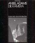 Ansel Adams - Die Kamera