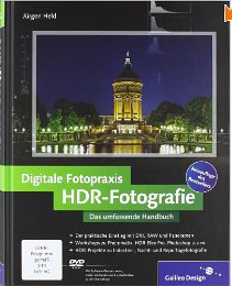 Fotobuch: Digitale Fotopraxis HDR-Fotografie