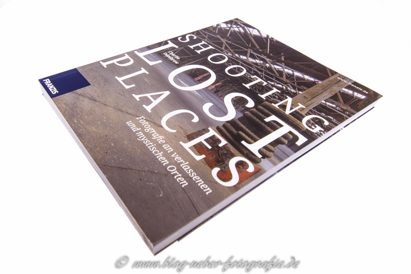 Buch: Shooting Lost Places