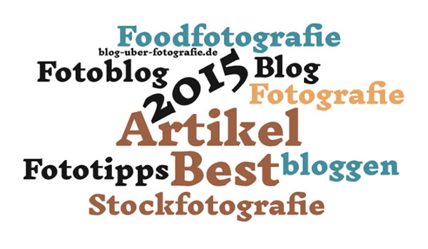 Die 10 beliebtesten Fotografie-Artikel 2015